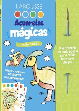 ACUARELAS MÁGICAS - LOS DINOSAURIOS