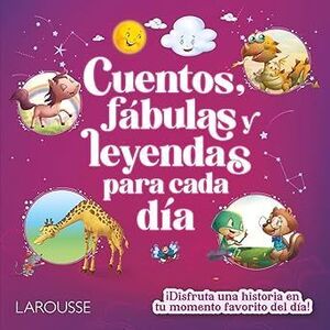 CUENTOS, FÁBULAS Y LEYENDAS PARA CADA DÍA