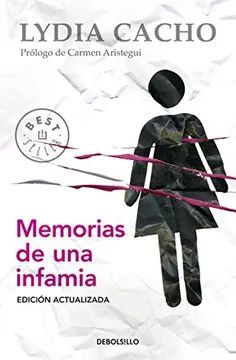 MEMORIAS DE UNA INFAMIA (CRÓNICA)