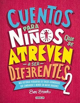 CUENTOS PARA NIÑOS QUE SE ATREVEN A SER DIFERENTES 2