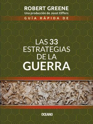 GUÍA RÁPIDA DE LAS 33 ESTRATEGIAS DE LA GUERRA