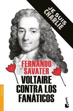 VOLTAIRE CONTRA LOS FANÁTICOS