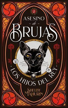 ASESINO DE BRUJAS 2- LOS HIJOS DEL REY