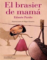 EL BRASSIER DE MAMÁ