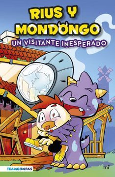 RIUS Y MONDONGO UN VISITANTE INESPERADO