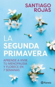 LA SEGUNDA PRIMAVERA