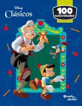 DISNEY CLÁSICOS. 100 ACTIVIDADES