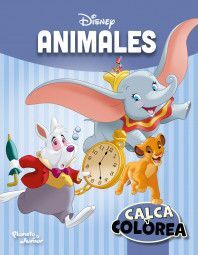 CALCA Y COLOREA. ANIMALES DE DISNEY