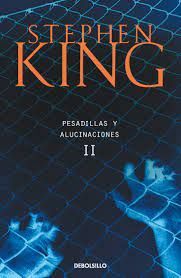 PESADILLAS Y ALUCINACIONES II