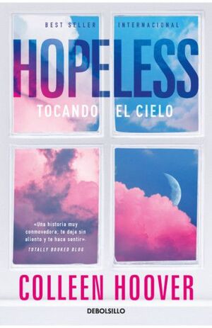 HOPELESS TOCANDO EL CIELO