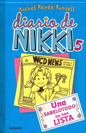 DIARIO DE NIKKI 5: UNA SABELOTODO NO TAN LISTA