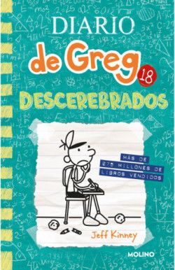 DIARIO DE GREG 18. DESCEREBRADOS