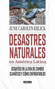 DESASTRES NATURALES EN AMÉRICA LATINA