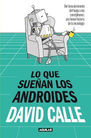 LO QUE SUEÑAN LOS ANDROIDES