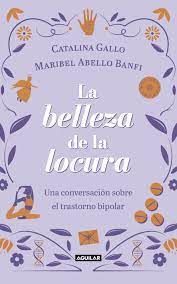 LA BELLEZA DE LA LOCURA