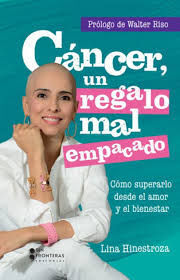 CÁNCER, UN REGALO MAL EMPACADO