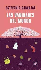 LAS VANIDADES DEL MUNDO