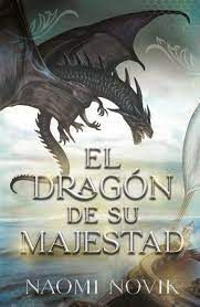 SERIE TEMERARIO 1. EL DRAGÓN DE SU MAJESTAD