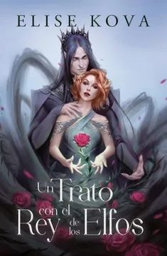SERIE MARRIED TO MAGIC 1. UN TRATO CON EL REY DE LOS ELFOS