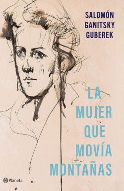 LA MUJER QUE MOVÍA MONTAÑAS