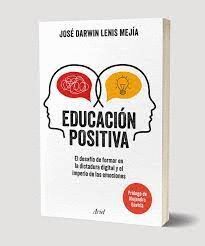 EDUCACIÓN POSITIVA. FORMAR MÁS ALLÁ DE LA ESCUELA