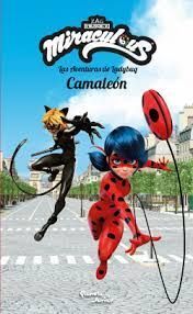 LAS AVENTURAS DE LADYBUG. CAMALEÓN