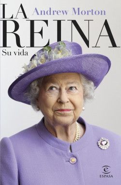 LA REINA. SU VIDA