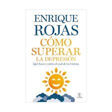 CÓMO SUPERAR LA DEPRESIÓN. QUE HACER CONTRA EL MAR DE LA TRISTEZA