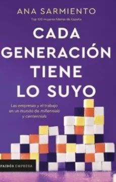 CADA GENERACION TIENE LO SUYO