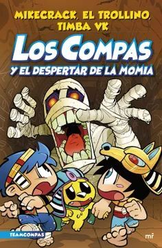 LOS COMPAS 9. EL DESPERTAR DE LA MOMIA