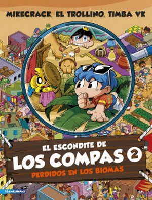 EL ESCONDITE DE LOS COMPAS