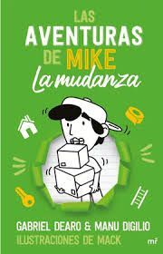 LAS AVENTURAS DE MIKE 3: LA MUDANZA