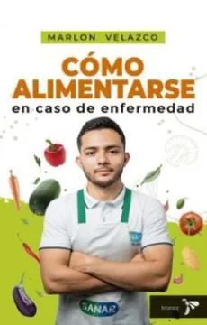 CÓMO ALIMENTARSE EN CASO DE ENFERMEDAD