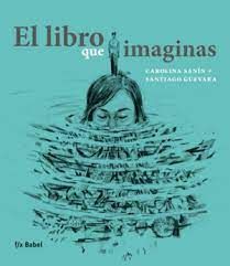 EL LIBRO QUE IMAGINAS