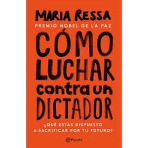 CÓMO LUCHAR CONTRA UN DICTADOR