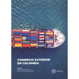 COMERCIO EXTERIOR EN COLOMBIA