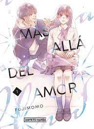 MÁS ALLÁ DE AMOR. 1