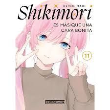 SHIKIMORI ES MÁS QUE UNA CARA BONITA 11