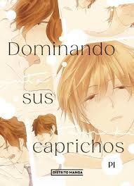 DOMINANDO SUS CAPRICHOS
