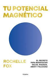 TU POTENCIAL MAGNÉTICO