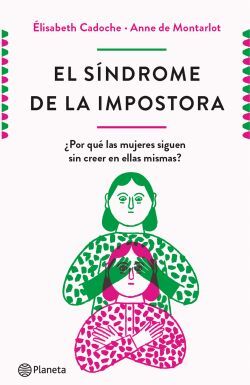 EL SÍNDROME DE LA IMPOSTORA