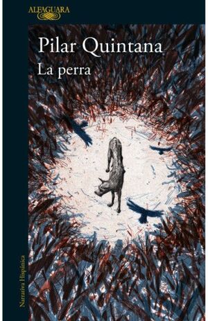 LA PERRA. ED ILUSTRADA