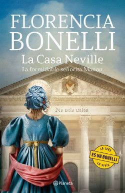 LA CASA NEVILLE. LA FORMIDABLE SEÑORITA MANON