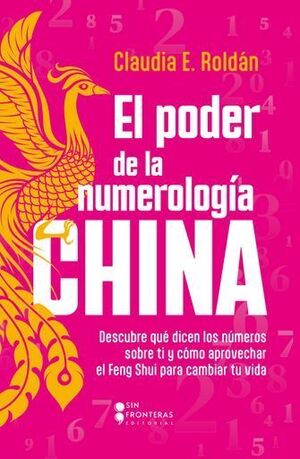 EL PODER DE LA NUMEROLOGÍA CHINA