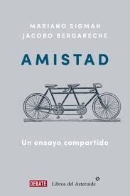 AMISTAD. UN ENSAYO COMPARTIDO