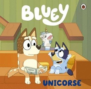 BLUEY. 6 UNICORSE