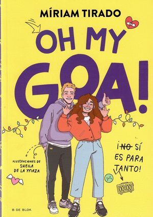 GOA 3. U00A1OH MY GOA!