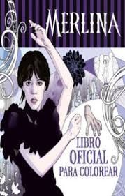 MERLINA. LIBRO OFICIAL PARA COLOREAR
