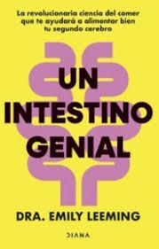 UN INTESTINO GENIAL