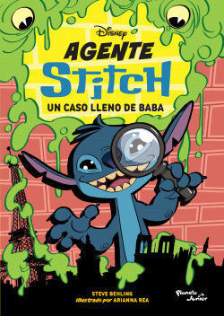 DISNEY AGENTE STITCH. UN CASO LLENO DE BABA